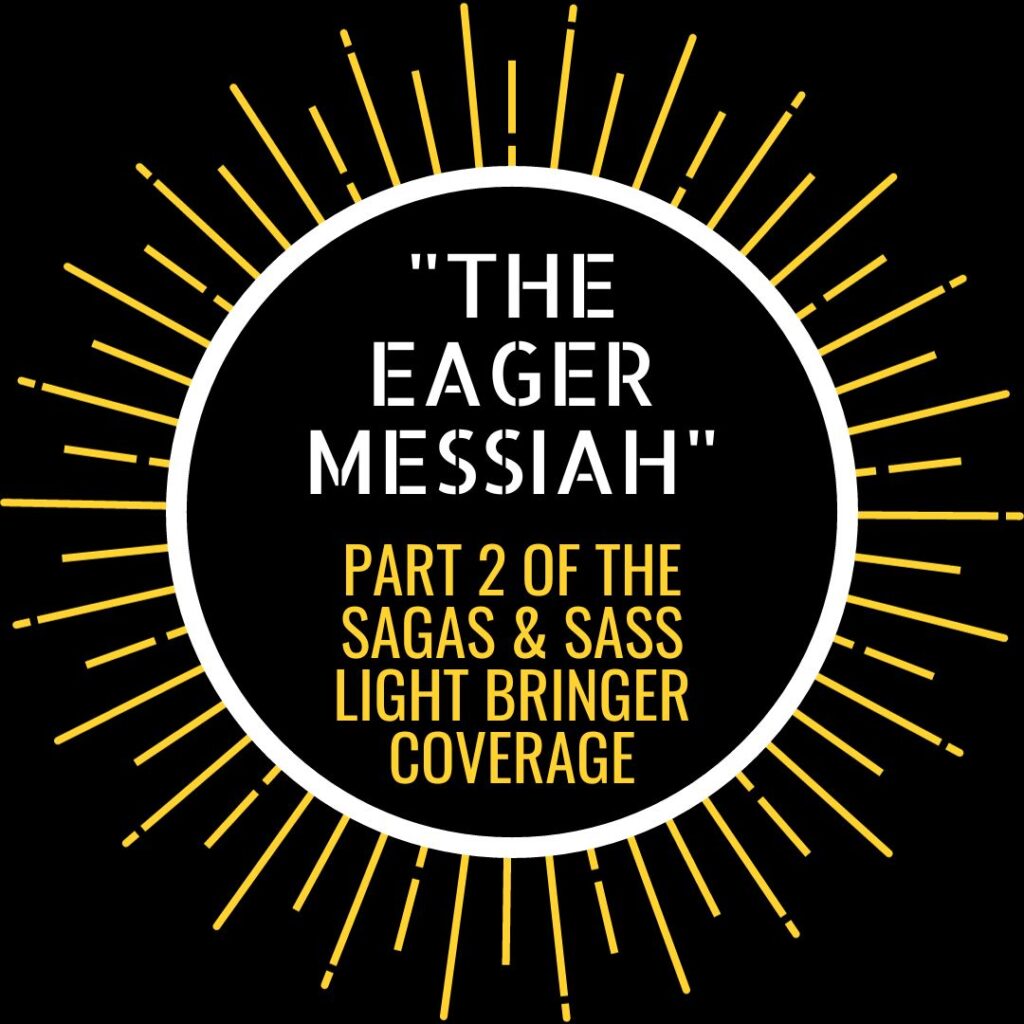 the eager messiah light bringer
