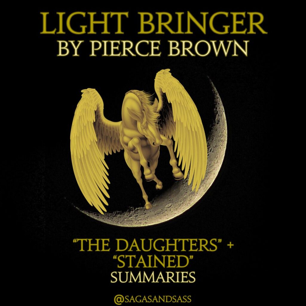 daughters stained light bringer pierce brown