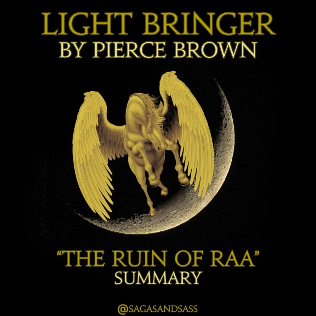 ruin of raa light bringer pierce brown